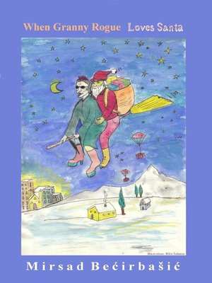 cover image of When Granny Rogue Loves Santa